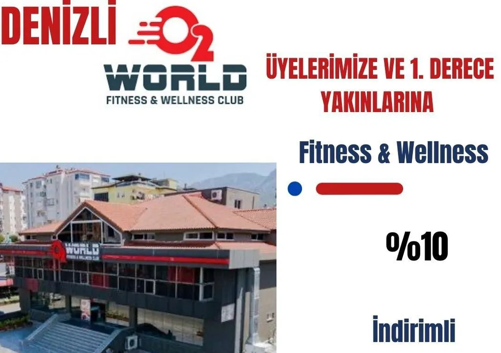 DENİZLİ O2 FİTTNESS&WELLNESS ÜYELERİMİZE İNDİRİMLİ!