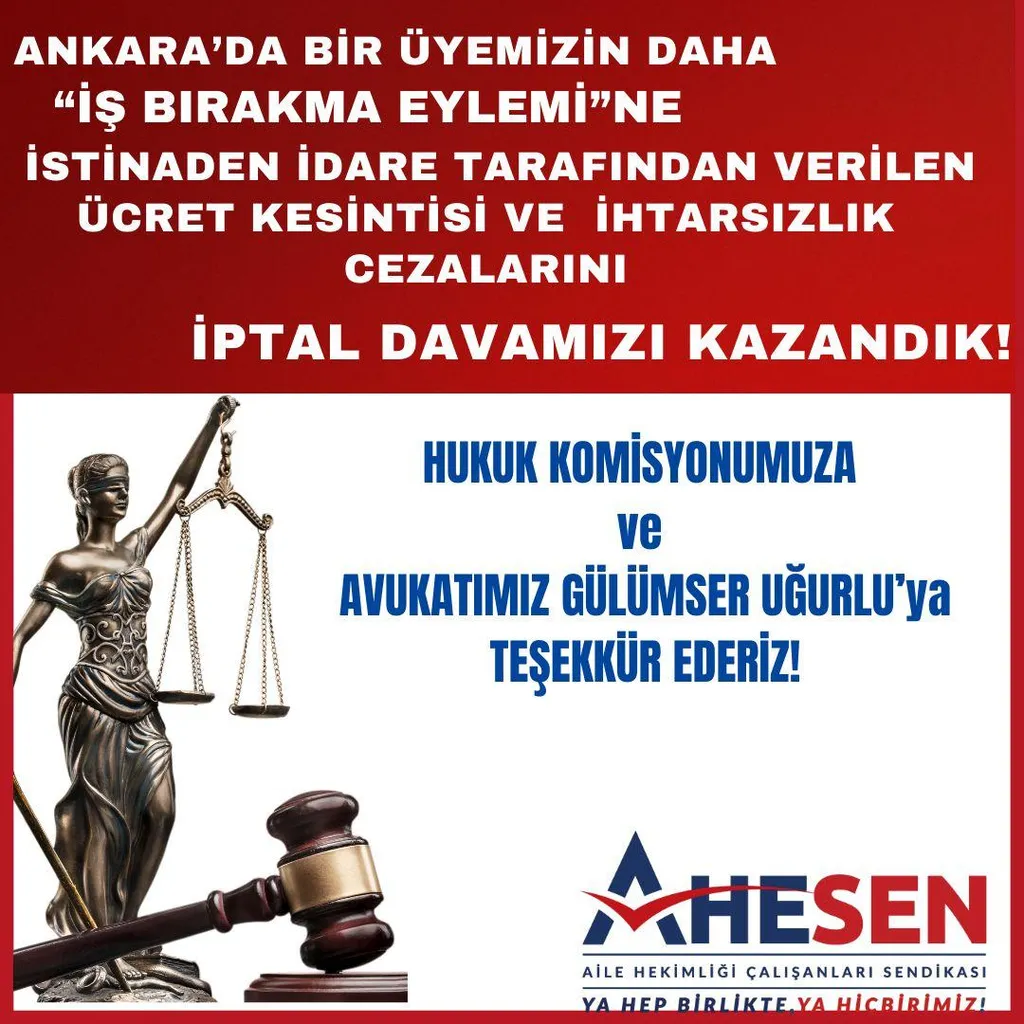 Ankara'da İş Bırakma Ücret Kesintisi Davasını Kazandık