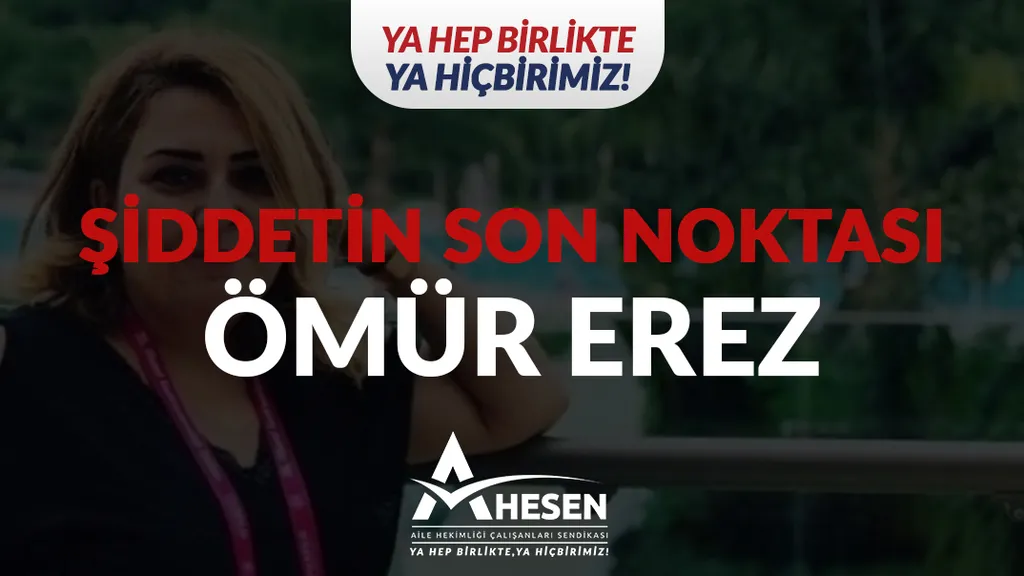 Şiddetin Son Noktası: Ömür Erez