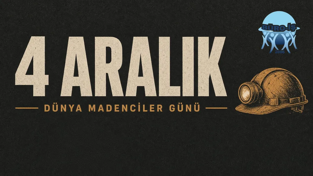 4 Aralık Dünya Madenciler Günü - Görsel 1