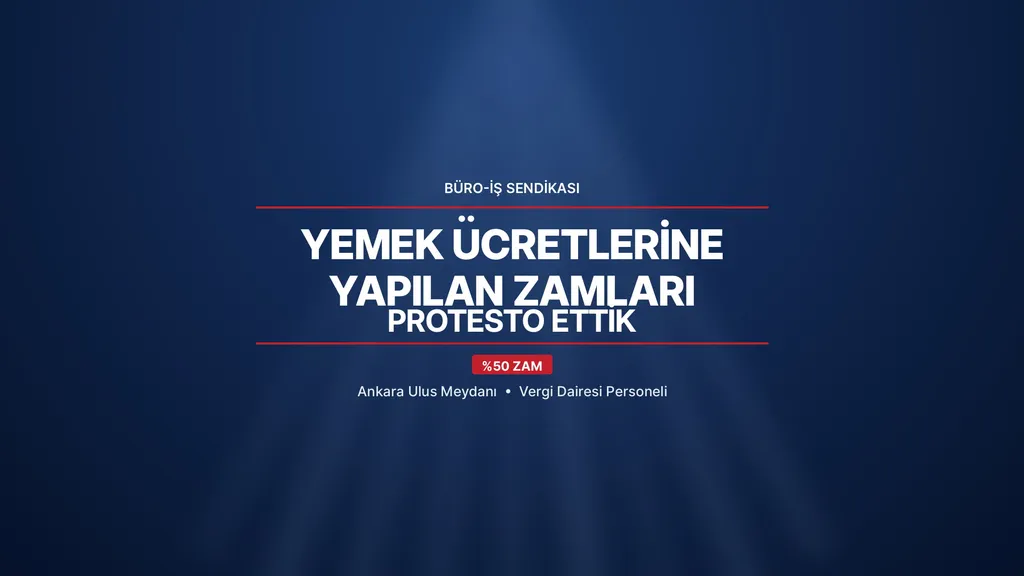 Yemek Ücretlerine Yapılan Zamları Protesto Ettik. - Görsel 1
