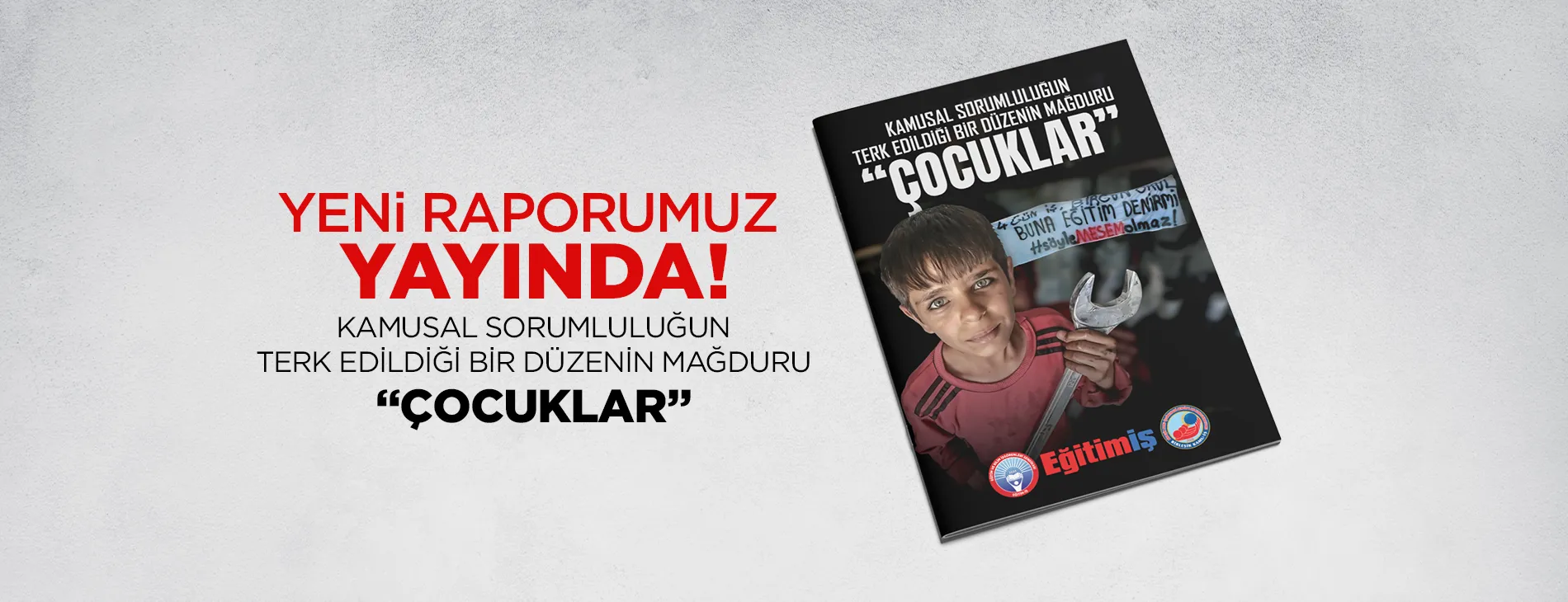 Kamusal Sorumluluğun Terk Edildiği Bir Düzenin Mağduru "çocuklar"