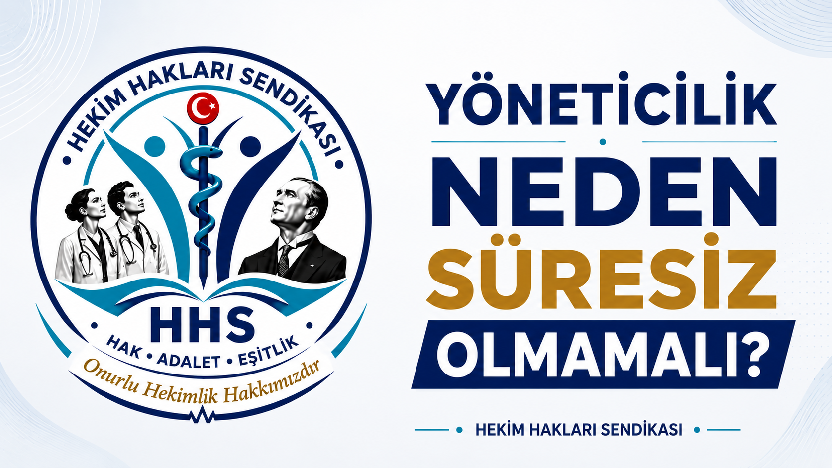 Yöneticilik Neden Süresiz Olmamalı?