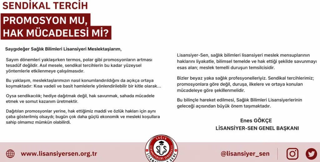 Sendikal tercih; promosyonlarla değil, duruşla, mücadeleyle ve elde edilen kazanımlarla şekillenir.